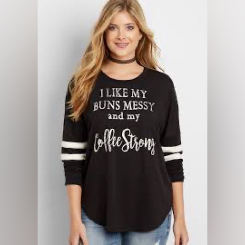 Maurices  Dolman football tee with buns messy and coffee strong graphic tee